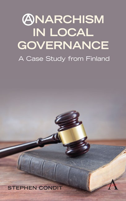 Book cover image for Anarchism in Local Governance ISBN: 9781785270758